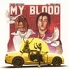 Polimá Westcoast & Pablo Chill-E - My Blood