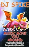 Music Move You Around