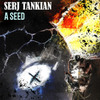 Serj Tankian - A Seed
