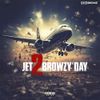 Ron Browz - Jet 2 Browzy Day
