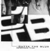 Outta The Blue - Selections From