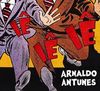 Arnaldo Antunes - I&ecirc; I&ecirc; I&ecirc;