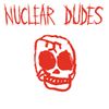 Nuclear Dudes - Truth Paste