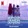 Various Artists - Kpop Demon Hunters (Soundtrack from the Netflix Film / Deluxe Version)