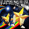 SPG - Os Homens Mais Felizes Das Estrelas