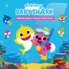 Pinkfong - Pinkfong Presents: The Best of Baby Shark