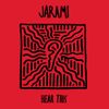 Jarami - Hear This