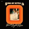 Sons Of Sevilla - Street Light Moon