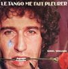 Daniel Vangarde - Le Tango Me Fait Pleurer