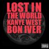 Kanye West - Lost in the World