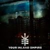 Your Inland Empire - Your Inland Empire