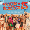 Pineapple StormTV - Poesia Ac&uacute;stica 15