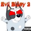 Yung Luv - Evil Bl&uuml;ey 2