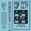 Screen Star - Cop City