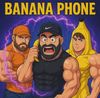 Sadzilla - Banana Phone
