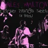 Charles Hamilton - October 27th/28th Tweets (Hi Briana.)