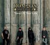 Romeo's Daughter - Time of Your Life