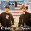 LAN LAW - Country to the Bone