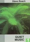 Steve Roach - Quiet Music 1