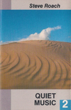 Steve Roach - Quiet Music 2