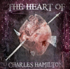 Charles Hamilton - The Heart of Charles Hamilton