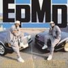 EPMD - Unfinished Business