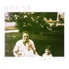 nouns - still