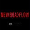 Lil Boy Lil Lil - NEW BREAD FLOW
