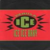 Vanilla Ice - Ice Ice Baby
