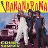 Bananarama - Cruel Summer