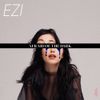 EZI - AFRAID OF THE DARK