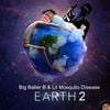 Big Baller B - Earth 2