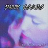 Too Short Pants - Daddy Issues