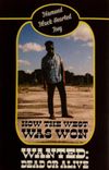 Diamond Black Hearted Boy - How The West Was Won, Wanted: Dead Or Alive