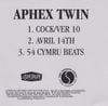 Aphex Twin - Cock/ver 10 / Avril 14th / 54 Cymru Beats
