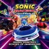 Sonic The Hedgehog - Sonic Racing: CrossWorlds Original Soundtrack - Echoes of Dimensions