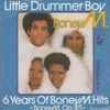 Little Drummer Boy / 6 Years of Boney M. Hits (Boney M. on 45)