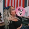 Tana Mongeau - Fuck Up