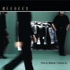 Bee Gees - This is Where I Came In