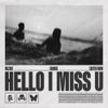 Mazare - Hello I Miss U
