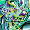 City of Fire - Dazed