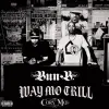 Bun B - WAY MO TRILL