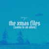 Seryn - The Xmas Files (Santa Is An Alien)