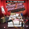 YG, Ty$, Bobby Brackins - Young & Hungover
