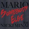 Mario - Somebody Else