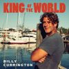 Billy Currington - King of the World