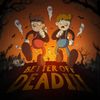 Josh A & Jake Hill - Better Off Dead III
