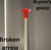 Bryson’s Galaxy - Broken Arrow