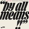 By All Means