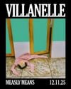 Villanelle - Measly Means
